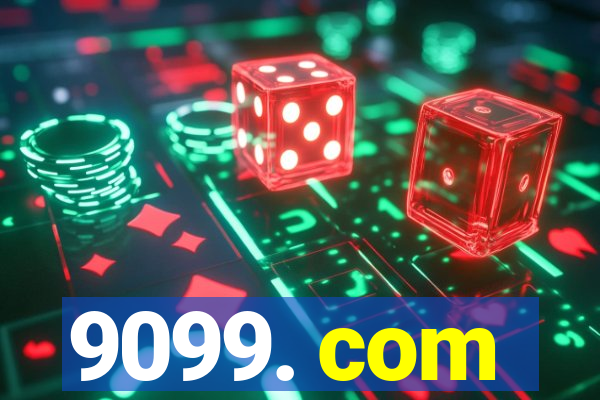 9099. com